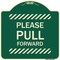 Signmission Please Pull Forward Heavy-Gauge Aluminum Architectural Sign, 18" x 18", G-1818-23284 A-DES-G-1818-23284 - alternate 1